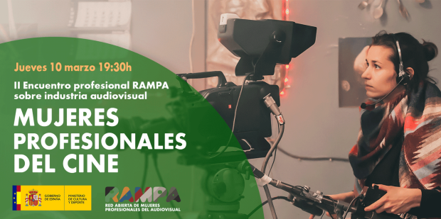 Film professionals will be the protagonists of the second RAMPA webinar, with the director of the ICAA, Beatriz Navas, and the production director Manuela Ocón